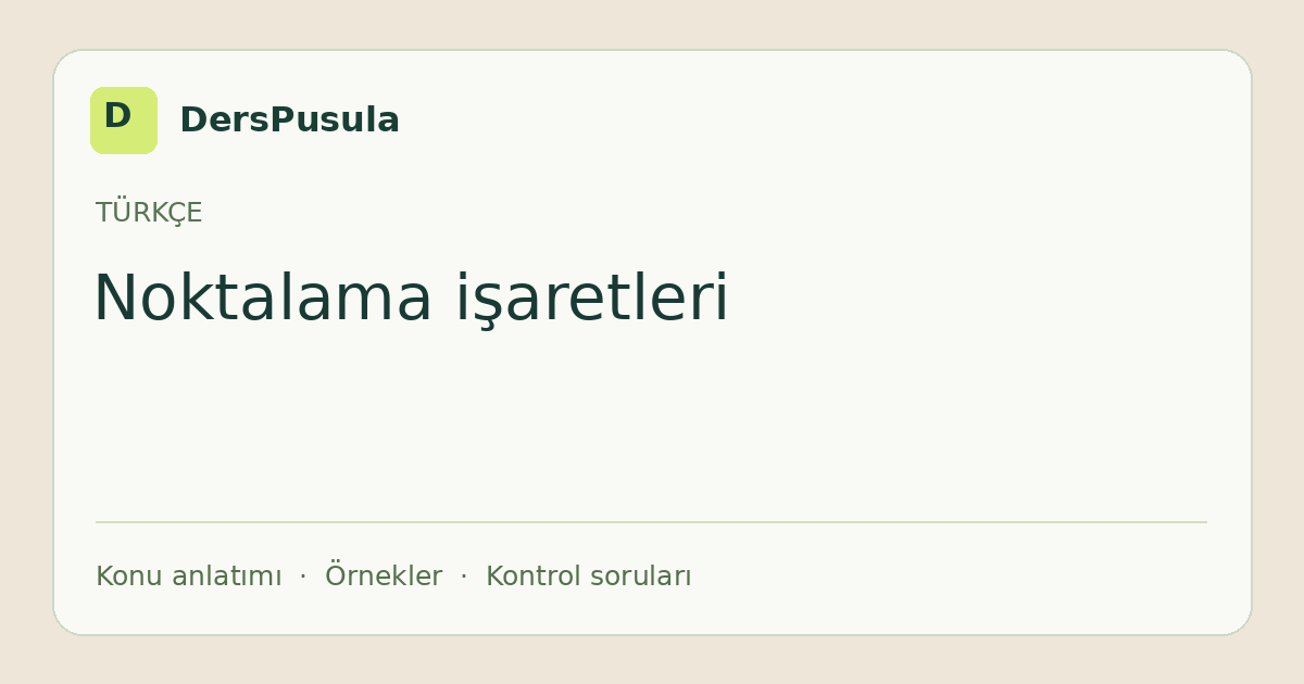 Noktalama işaretleri için DersPusula konu kartı